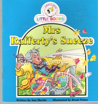 Mrs Raffery\'s Sneeze : Cocky\'s Circle Little Books: Early Reader